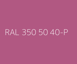 Color RAL 350 50 40-P 